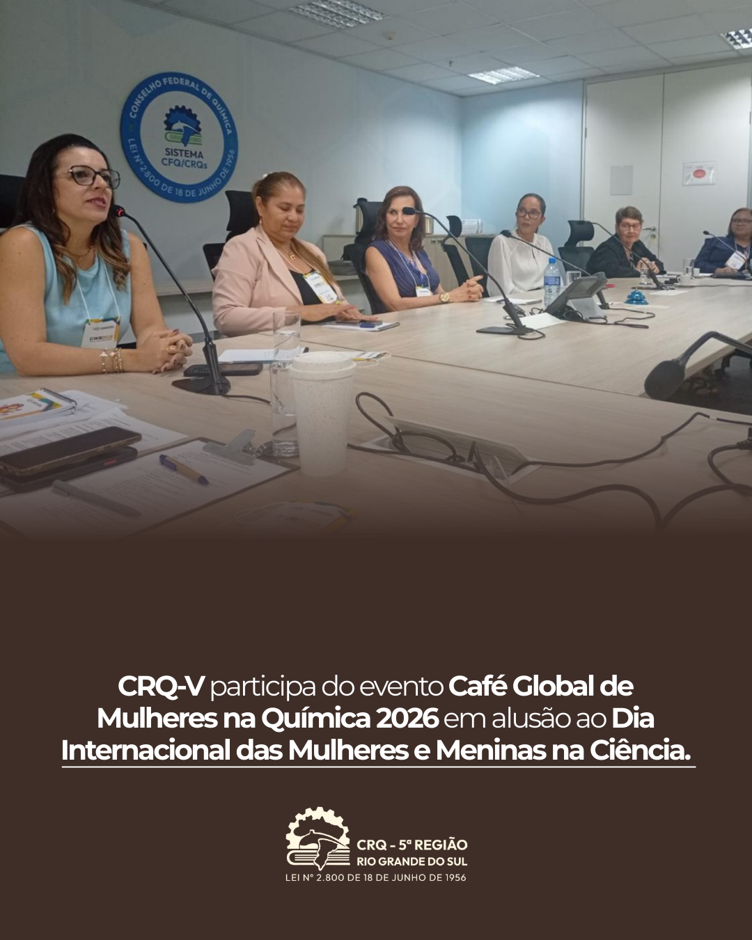 crq-v-participa-do-evento-cafe-global-de-mulheres-na-quimica-2026-em-alusao-ao-dia-internacional-das-mulheres-e-meninas-na-ciencia