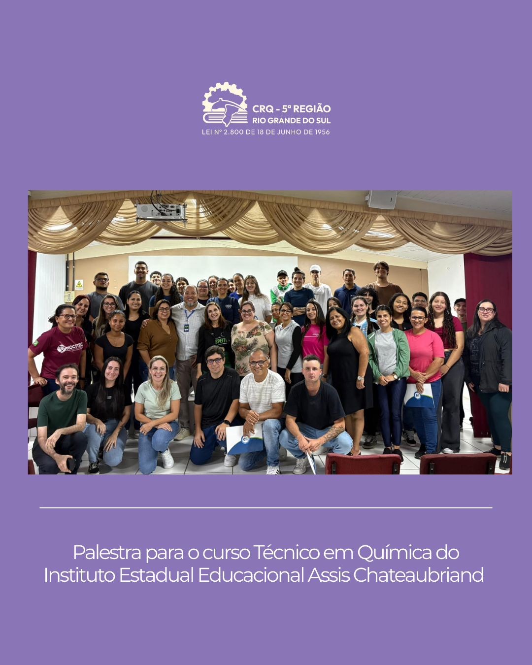 palestra-para-o-curso-tecnico-em-quimica-do-instituto-estadual-educacional-assis-chateaubriand