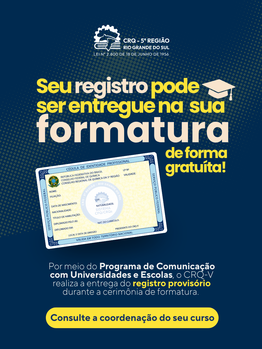 Seu registro pode ser entregue na sua formatura de forma gratuita